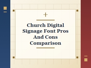 Choosing Fonts for Church Digital Signage